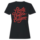 Liberty and Justice Quote Women's T-shirt