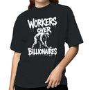 Workers Over Billionaires Protest Women's T-shirt