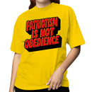 Women's T-shirt - Patriotism Is Not Obedience Quote