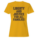 Liberty and Justice for All Women's T-shirt