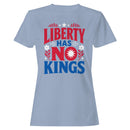 Liberty Has No Kings Women's T-shirt