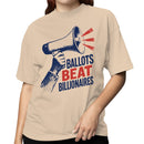 Ballots Beat Billionaires Voting Message Women's T-shirt