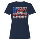 Women's T-shirt - Democracy Is Not a Spectator Sport