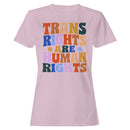 Trans Rights Are Human Rights Women's T-shirt