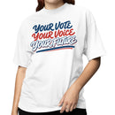 Your Vote Your Voice Women's T-shirt