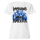 Immigrants Make America Unity Women's T-shirt