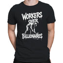 Workers Over Billionaires Protest Men's T-shirt