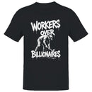 Workers Over Billionaires Protest Men's T-shirt