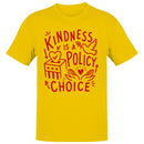 Kindness Is a Policy Choice Men's T-shirt