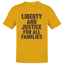 Men's T-shirt - Liberty and Justice for All Families