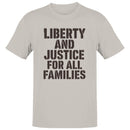 Men's T-shirt - Liberty and Justice for All Families