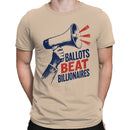 Ballots Beat Billionaires Men's T-shirt