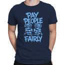 Pay People Fairly Wage Equality Men's T-shirt