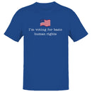 I'm Voting for Basic Human Rights Men's T-shirt