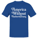 America Without Authoritarians Men's T-shirt