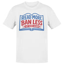 Read More Ban Less Let Kids Learn Men's T-shirt