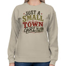 Just a Small Town Girl Women's Sweatshirt