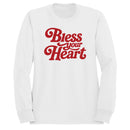 Bless Your Heart Women's Sweatshirt