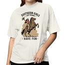 Southern Girls Just Wanna Have Fun Women's T-shirt