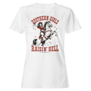 Southern Girls Raisin' Hell Cowgirl Women's T-shirt