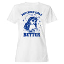Southern Girls Do It Better Women's T-shirt