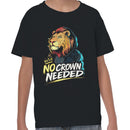 Youth's T-shirt - No Crown Needed Lion Quote
