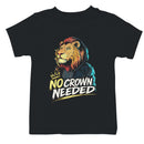 Youth's T-shirt - No Crown Needed Lion Quote