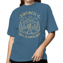 Dirtiness Is Next to Earthliness Women's T-shirt