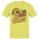 Will Hike For Tacos Men's T-shirt