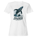 Stay Wild Whale Ocean Wave Women's T-shirt