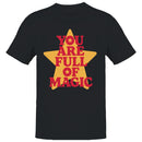 You Are Full Of Magic Men's T-shirt