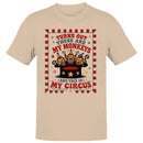 Men's T-shirt - Turns Out These Are My Monkeys Circus