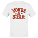 You're a Star Motivational Men's T-shirt