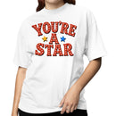 You're a Star Women's T-shirt