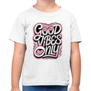 Good Vibes Only Toddler T-shirt