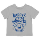 Daddy's Little Monster Toddler T-shirt