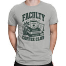 Faculty Coffee Club Men's T-shirt