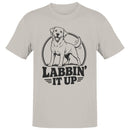 Labbin' It Up Labrador Retriever Men's T-shirt