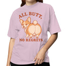 Funny Corgi Dog Women's T-shirt - All Butt No Regrets