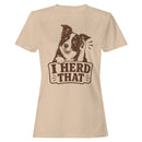 I Herd That Funny Dog Pun Women's T-shirt
