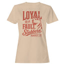 Loyal to a Fault Dog Quote Women's T-shirt