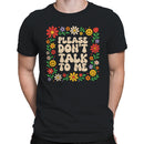 Floral Retro Men's T-shirt - Please Don't Talk To Me