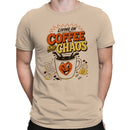 Living on Coffee and Chaos Men's T-shirt