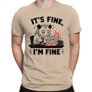 It's Fine I'm Fine Stress Possum Men's T-shirt
