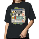 Social Battery 1% Please Do Not Plug In Women's T-shirt