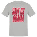Save Us Obama Political Statement Men's T-shirt