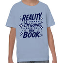 Reality Is Trash I'm Going Back to My Book Youth T-shirt