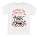 Youth's T-shirt: My Neck My Back My Reading Book Stack