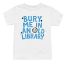 Bury Me In An Old Library Quote Youth T-shirt