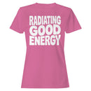 Women's T-shirt - Radiating Good Energy